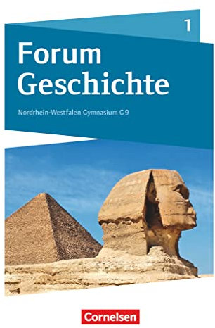 Forum Geschichte - Neue Ausgabe - Gymnasium Nordrhein-Westfalen - Ausgabe ab 2019 - Band 1: Schulbuch - Mit digitalen Medien
