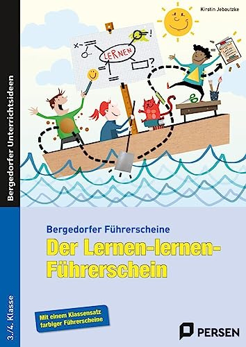 Der Lernen-lernen-Führerschein - 3./4. Klasse: Mit einem Klassensatz farbiger Führerscheine (Bergedorfer® Führerscheine)