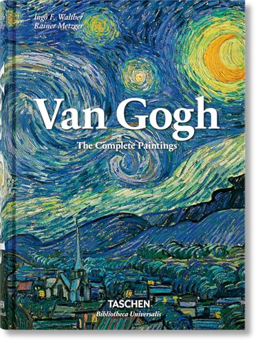 Van Gogh: The Complete Paintings (Bibliotheca Universalis)