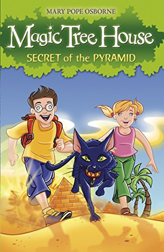 Secret of the Pyramid: 3 (Magic Tree House, 3)