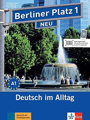 Berliner Platz 1. Deutsch Im Alltag (Librodel alumno + Ejercicios + CD): Libro de texto y cuaderno de ejercicios con 2 audios para la sección de libros de ejercicios: Vol. 1 (SIN COLECCIÓN)