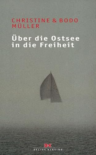 Über die Ostsee in die Freiheit: Dramatische Fluchtgeschichten