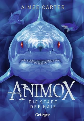 Animox 3: Die Stadt der Haie: Spannungsgeladenes Bestseller-Fantasy-Abenteuer für Leser ab 10 Jahren