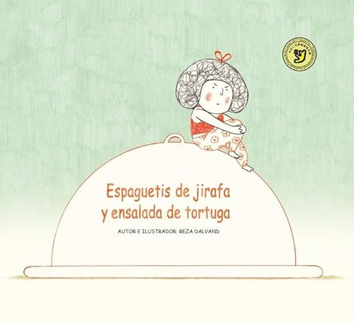 Espaguetis de jirafa y ensalada de tortuga (SIN COLECCION)