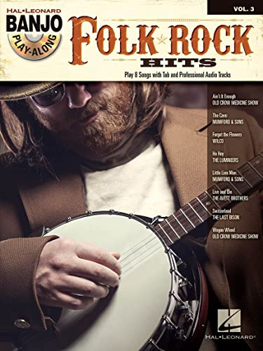 Banjo Play Along Volume 3: Folk Rock Hits: Noten, CD, Play-Along für Banjo (Banjo Play-along, 3, Band 3)