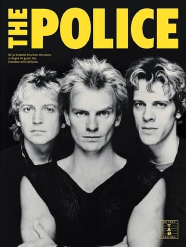 The Police - Greatest Hits. Melodie, Text, Akkorde.