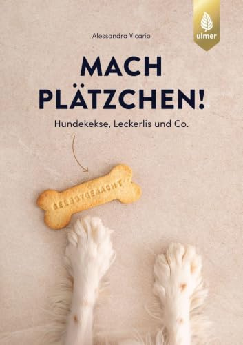 Mach Plätzchen: Hundekekse, Leckerlis und Co. selbstgemacht. Mit Hundesnacks wie Hundekekse, Backmatten-Leckerlis, Chewies, Frozen Treats & Co. den ... Halloween oder zum Hundegeburtstag