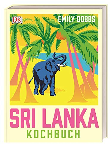 Das Sri-Lanka-Kochbuch