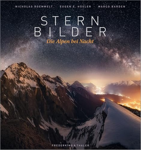 Sternbilder: Die Alpen bei Nacht