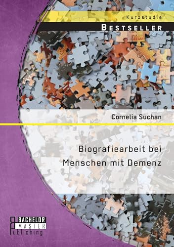 Biografiearbeit bei Menschen mit Demenz