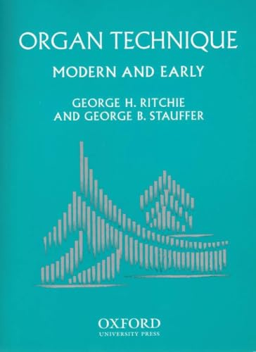 Organ Technique: Modern and Early