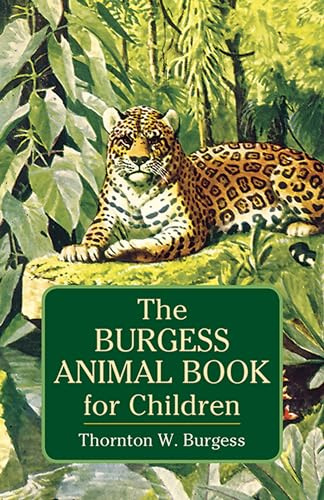 The Burgess Animal Book for Children (Dover Children's Classics)