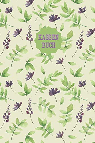 Kassenbuch: Einnahmen - Ausgaben Buchführung für Kleingewerbe, Selbstständige und Freiberufler | A5 im Lavendel-Blätter-Design