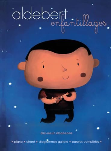 Aldebert: Enfantillages - 19 Chansons. Klavier, Gesang, Gitarre (Songbooks).