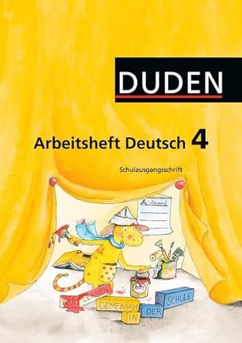 Duden Sprachbuch - Östliche Bundesländer und Berlin / 4. Schuljahr - Arbeitsheft Schulausgangsschrift: Mit Lernstandserhebungen Spitze in Deutsch