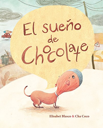 El sueño de Chocolate (CATALOGO)