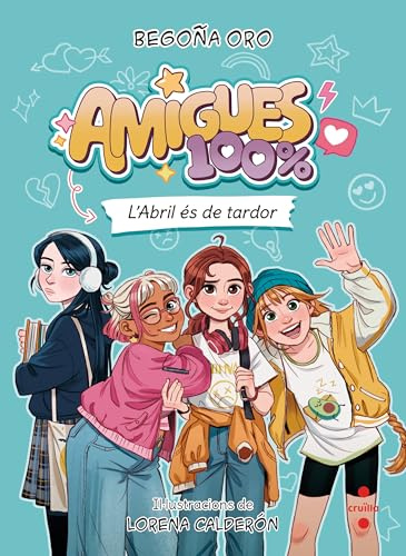 Amigues 100% 1. L'Abril és de tardor