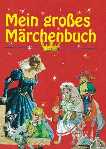 Mein grosses Märchenbuch