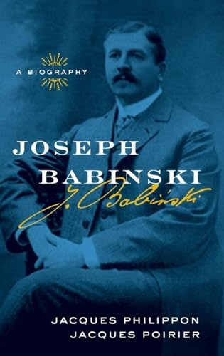 Joseph Babinski: A Biography