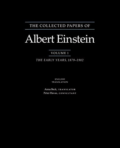 The Collected Papers of Albert Einstein, Volume 1: The Early Years, 1879-1902. (English translation supplement)