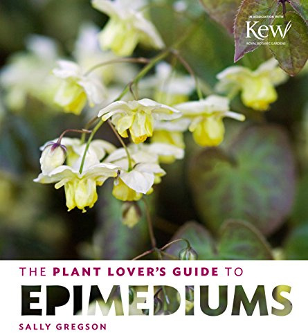 Plant Lover's Guide to Epimediums