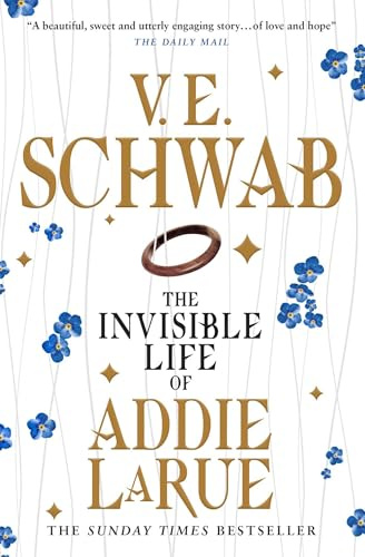 The Invisible Life of Addie LaRue: V.E. Schwab