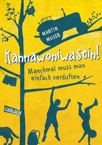 Kannawoniwasein 1: Kannawoniwasein! Manchmal muss man einfach verduften: Witziges Roadtrip-Abenteuer ab 10 über zwei Kinder auf dem längsten Umweg nach Berlin (1)