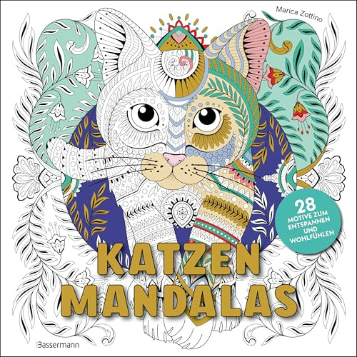Katzen-Mandalas - 28 Motive zum Entspannen und Wohlfühlen: Das Ausmalbuch für Entschleunigung und mehr Achtsamkeit