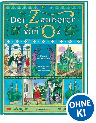 Der Zauberer von Oz: Bilderbuchklassiker zum Vorlesen für Kinder ab 4 Jahren