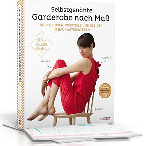 Selbstgenähte Garderobe nach Maß: Röcke, Hosen, Oberteile und Kleider im Baukasten-System. Schnittmuster und Nähanleitungen für Ihre maßgeschneiderte DIY Garderobe im französischen Stil.