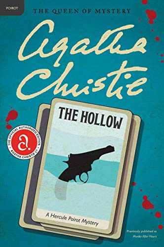 The Hollow: A Hercule Poirot Mystery: The Official Authorized Edition: 24