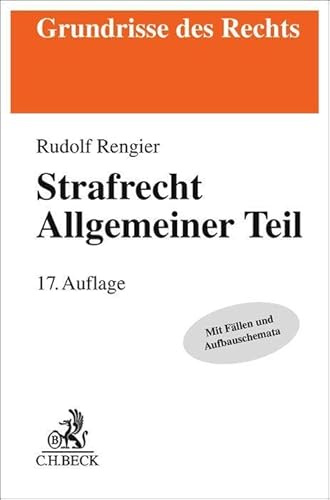Strafrecht Allgemeiner Teil. Strafrecht AT (Grundrisse des Rechts)