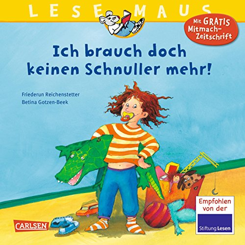 LESEMAUS 85: Ich brauch doch keinen Schnuller mehr! (85): Mit Gratis Mitmach-Zeitschrift