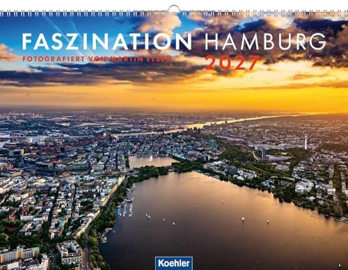 Faszination Hamburg 2027: Wandkalender