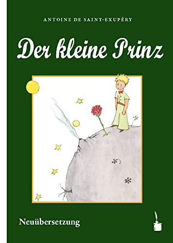 Der kleine Prinz: Neuübersetzung