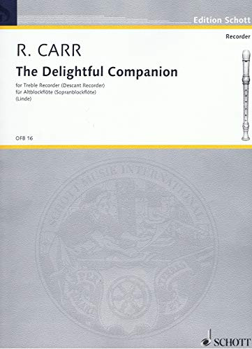 The Delightful Companion: Solo Pieces. soprano- or treble recorder.