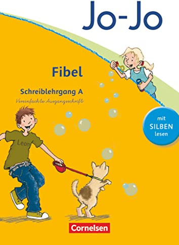 Jo-Jo Fibel - Allgemeine Ausgabe 2011: Schreiblehrgang A in Vereinfachter Ausgangsschrift
