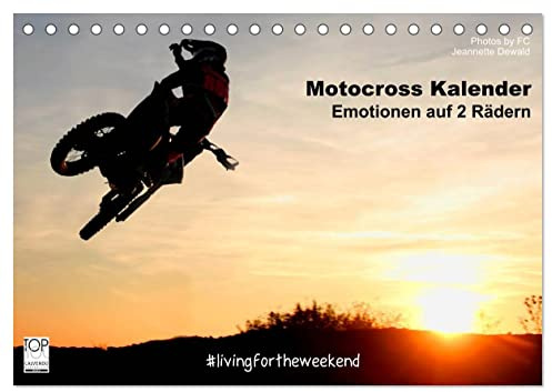 CALVENDO - Motocross Kalender - Emotionen auf 2 Rädern (Tischkalender 2027 DIN A5 quer), Monatskalender: 12 unverwechselbare Motocross Momente aus dem Jahr 2015, festgehalten von Photos by FC - Jeanne