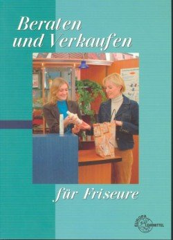 Beraten und Verkaufen für Friseure