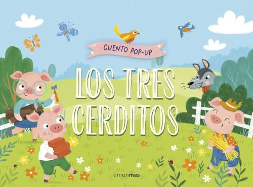Los tres cerditos. Cuento pop-up (Libros pop-up)