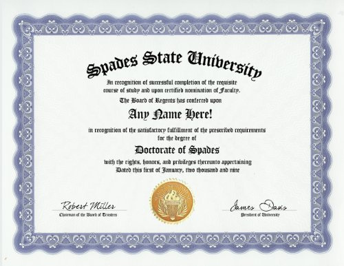 Spades Degree: Custom Gag Diploma Doctorate Certificate (Funny Customized Joke Gift - Novelty Item)
