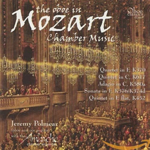 The Oboe in Mozart Chamber Music