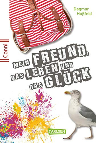 Conni 15 6: Mein Freund, das Leben und das Glück: Ein Buch für Mädchen ab 12 Jahren über eine Ferienreise, Abschiednehmen und Lebensglück (6)