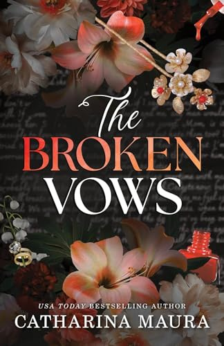 The Broken Vows: An Irresistible Enemies to Lovers Arranged Marriage Romance (The Windsors Book 4)