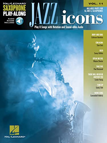 Jazz Icons: Saxophone Play-Along Volume 11: Includes Downloadable Audio (Saxophone Play-along, 11, Band 11)