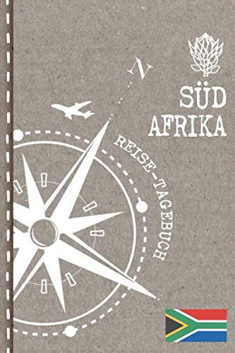 Südafrika Reisetagebuch: Reise Tagebuch zum Selberschreiben, ca. A5 - Journal Dotted Punkteraster, Bucket List für Urlaub, Ferien Trip, Auslandsjahr, Auswanderer - Notizbuch Dot Grid punktiert