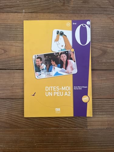 Dites-moi un peu - A2 - Nouvelle édition - Médias en ligne: Nouvelle édition - Médias en ligne