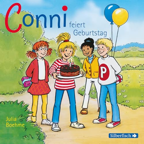 Boehme, Julia : Conni feiert Geburtstag, 1 Audio-CD: 1 CD (Meine Freundin Conni - ab 6: Conni ab 6, Band 4)