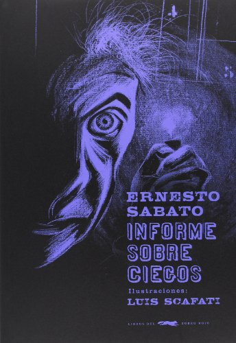 Informe sobre ciegos (Serie Illustrata)