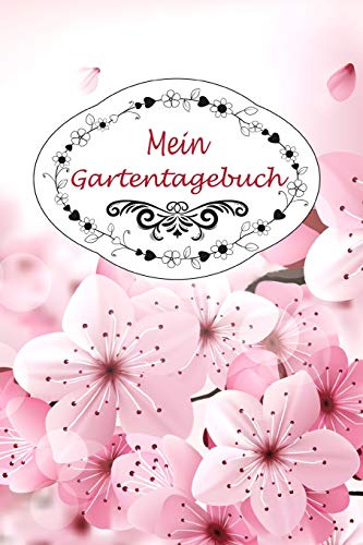 Mein Gartentagebuch: 150 Seiten / Kariert / DIN A5+ / Perfektes Geschenk für Gartenfreunde und Hobbygärtner